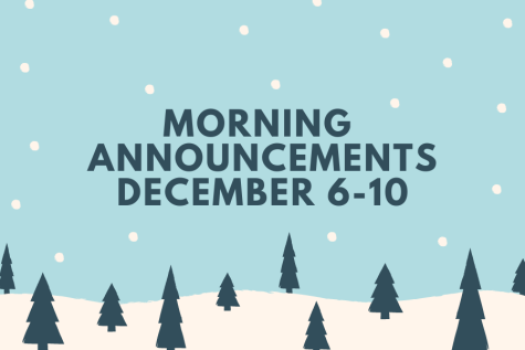 This Weeks Morning Announcements: Dec. 6-10