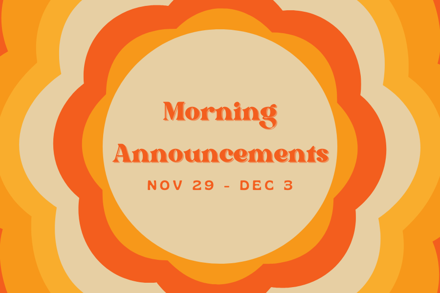 Morning+announcements%3A+Nov.+29-Dec.+3