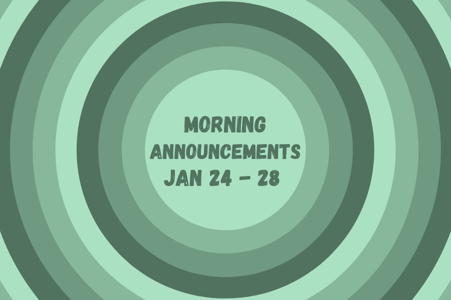 Morning+Announcements%3A+January+24-28