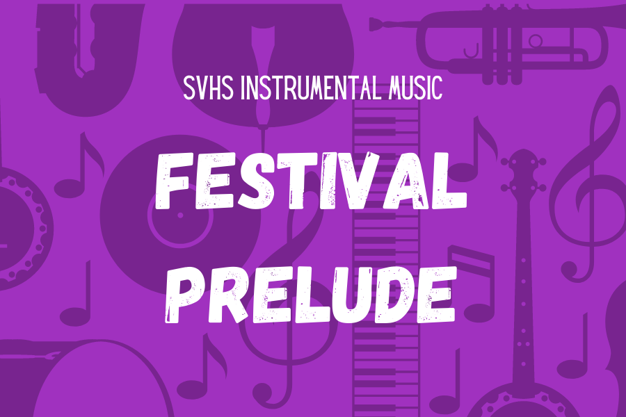 SVHS Music Festival Prelude