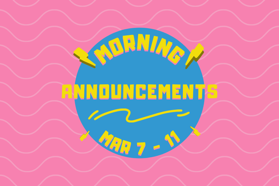 Morning+Announcements%3A+March+7-10