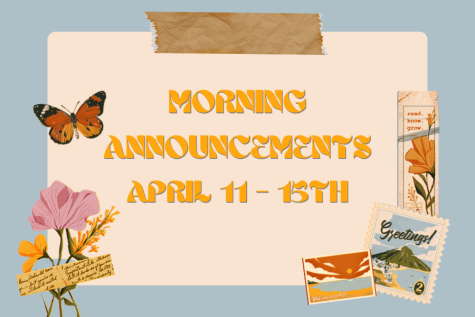 Morning Announcements: April 11-15th